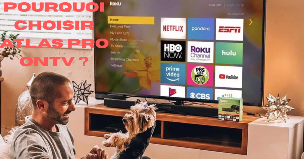 Add a heading 43 🌍 Atlas Pro ONTV : L'IPTV Révolutionnaire au Cœur de Votre Salon