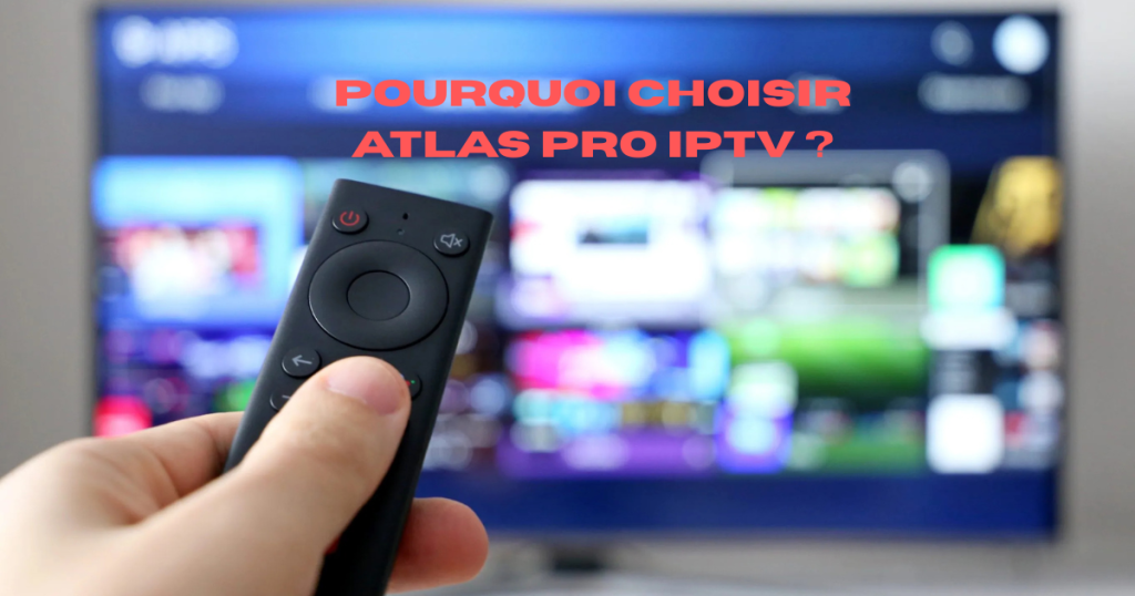 Add a heading 45 Atlas Pro IPTV : La Révolution de la Télévision en Ligne